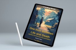 One Inch Between Life and Death Updated and Revised Second Edition