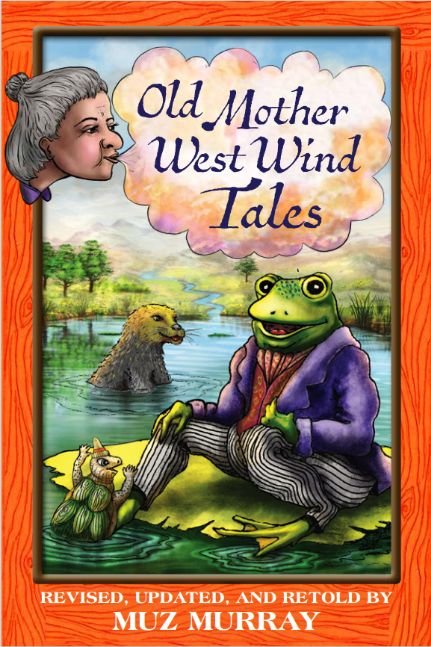 Old Mother West Wind Tales