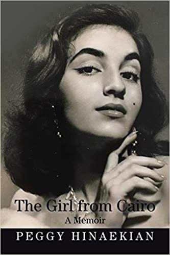 The Girl from Cairo - A Memoir