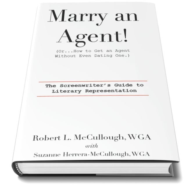 Marry an Agent!...Or How to Get an Agent Without Even Dating One