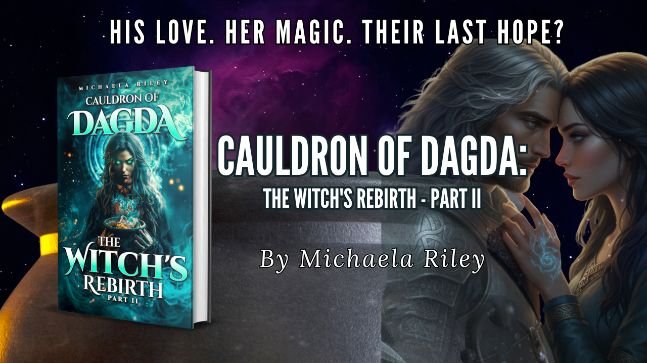 Cauldron of Dagda: The Witch's Rebirth Part II